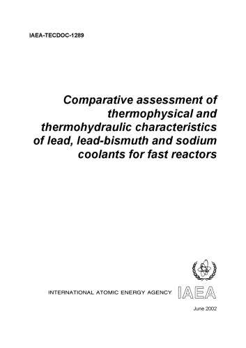 Comparative Assessment Of Thermophysical And Thermohydraulic Characteristics Of Lead Leadbismuth And Sodium Coolants For Fast Reactors Coll