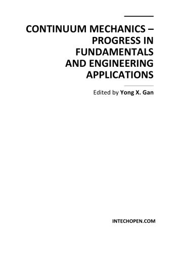 Continuum Mechanics Progress In Funds Engrg Applns Y Gan