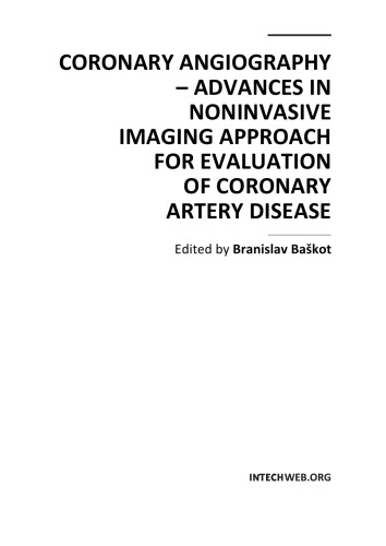 Coronary Angiography Advances In Noninvasive Imaging B Baskot