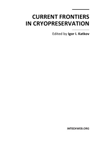 Current Frontiers In Cryopreservation I Katkov