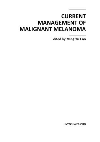 Current Management Of Malignant Melanoma M Cao