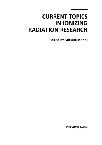 Current Topics In Ionizing Radiation Research Biomed M Nenoi