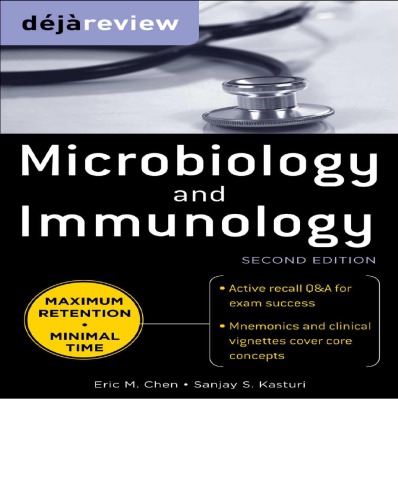 Deja Review Microbiology And Immunology 2nd Ed E Chen S Kasturi