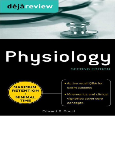 Deja Review Physiology 2nd Ed E Gould