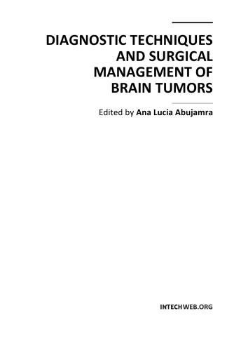 Diagnostic Techniques And Surgical Mgmt Of Brain Tumors A Abujamra