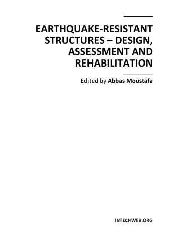 Earthquakeresistant Structs Design Assessment Rehabilitation A Moustafa