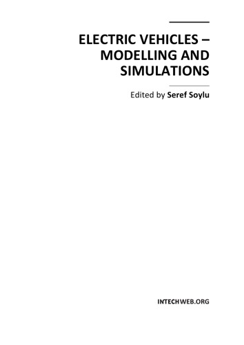 Electric Vehicles Modelling And Simulations S Soylu