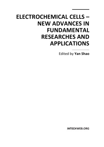 Electrochemical Cells New Advances In Fund Researches Applns Y Shao