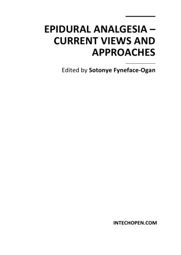 Epidural Analgesia Current Views And Approaches S Fynefaceogan