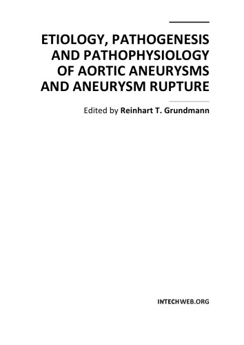 Etiology Pathogenesis Pathophys Of Aortic Aneurysms Aneurysm Rupture R Grundmann