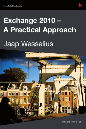 Exchange 2010 A Practical Approach
