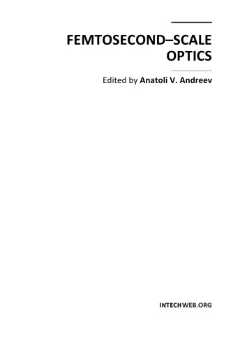 Femtosecondscale Optics D Andreev