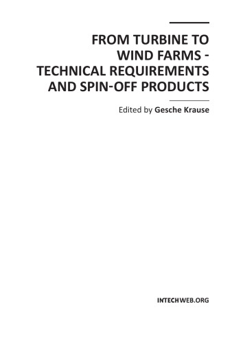 From Turbines To Wind Farms Tech Rqmts And Spinoff Products G Krause