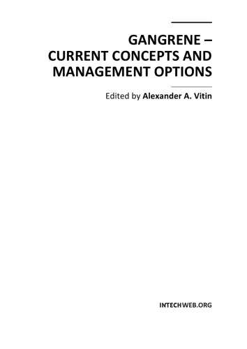 Gangrene Current Concepts And Management Options A Vitin