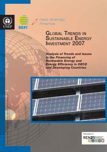 Global Trends In Sustainable Energy Investment 2007