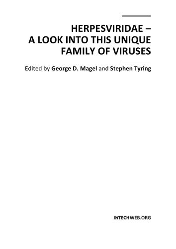 Herpesviridae A Look Into This Unique Family Of Viruses G Magel
