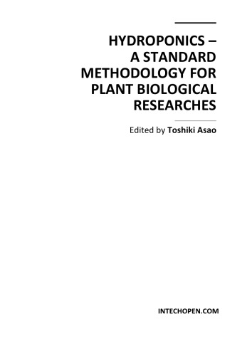 Hydroponics A Standard Methodology For Plant Biological Researches 1st Edition Toshiki Asao