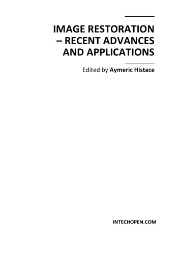 Image Restoration Recent Advances And Applns A Histace