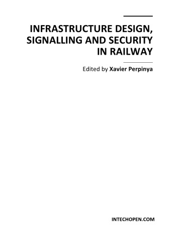 Infrastructure Design Signalling And Security In Railway X Perpinya