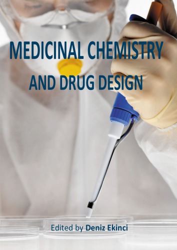 Medicinal Chemistry And Drug Design Deniz Ekinci