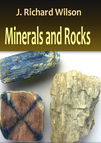 Minerals And Rocks J Wilson