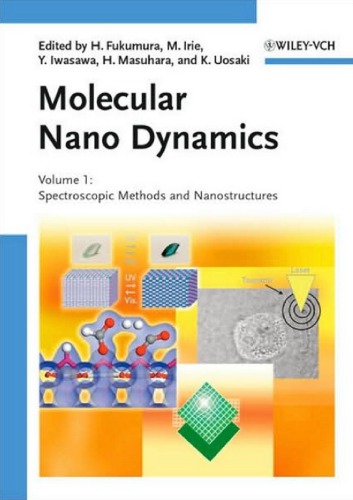 Molecular Nano Dynamics 2 Vols Fukumura Irie Iwasawa