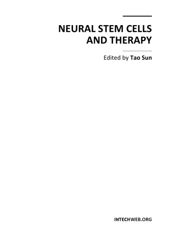 Neural Stem Cells And Therapy T Sun