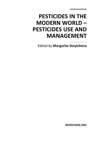 Pesticides In The Mod World Pesticides Use And Management M Stoytcheva