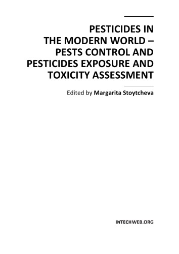 Pesticides In The Modern World Pest Ctl Exposure Toxicity Assessmnt M Stoytcheva