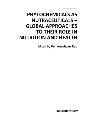 Phytochemicals As Nutraceuticals Global Apprs To Their Role In Nutrition Health V Rao