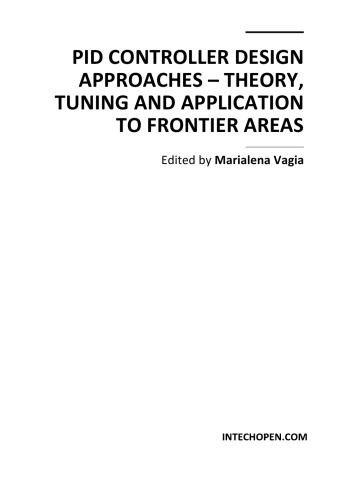 Pid Controller Design Apprs Theory Tuning Appln To Frontier Areas M Vagia