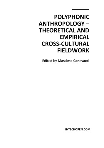 Polyphonic Anthropology Theor Empirical Crosscult Fieldwk M Canevacci