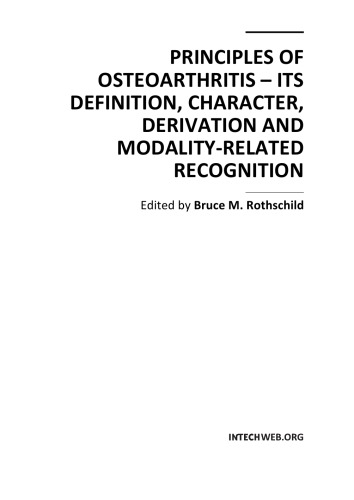 Principles Of Osteoarthritis Its Definition Character Derivation Etc B Rothschild
