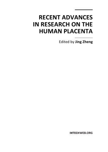 Recent Advances In Research On The Human Placenta J Zheng