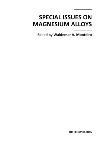 Special Issues On Magnesium Alloys W Monteiro