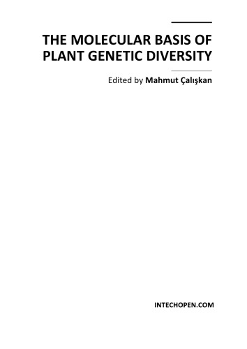 The Molecular Basis Of Plant Genetic Diversity M Caliskan