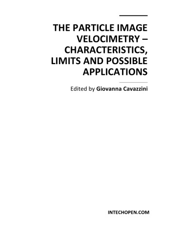 The Particle Image Velocimetry Chars Limits Poss Applns G Cavvazini