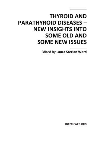 Thyroid And Parathyroid Diseases New Insights Into Some Old New Issues L Ward