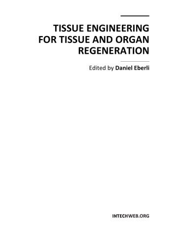 Tissue Engineering For Tissue And Organ Regeneration D Eberli