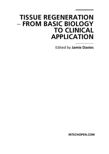 Tissue Regeneration From Basic Biology To Clinical Appln J Davies