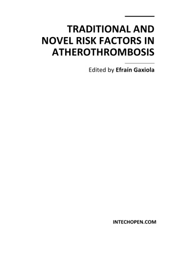 Traditional And Novel Risk Factors In Atherothrombosis E Gaxiola