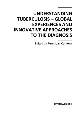 Understanding Tuberculosis Global Experiences Innov Apprs To The Diag P Cardona
