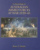 A Chronology Of Australian Armed Forces At War 193945 Bruce T Swain