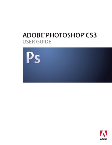 Adobe Photoshop Cs3 User Guide Adobe Systems