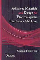 Advanced Materials And Design For Electromagnetic Interference Shielding Xingcun Colin Tong