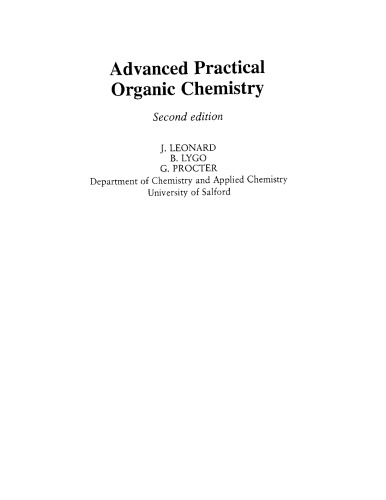 Advanced Practical Organic Chemistry 2 Ed Reprint 1995 2nd Ed Leonard John B Lygo Garry Procter