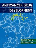 Anticancer Drug Development Bruce C Baguley David J Kerr