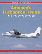 Antonovs Turboprop Twins An24an26an30an32 E Gordon Dmitrii Komissarov Sergey Komissarov