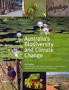 Australias Biodiversity And Climate Change W L Steffen Csiro Australia Et Al