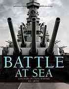 Battle At Sea 3000 Years Of Naval Warfare 1st American Ed R G Grant
